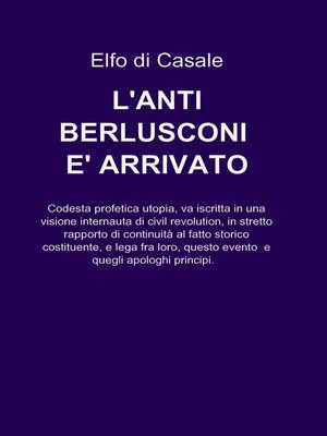 cover image of L'ANTI-BERLUSCONI E' ARRIVATO